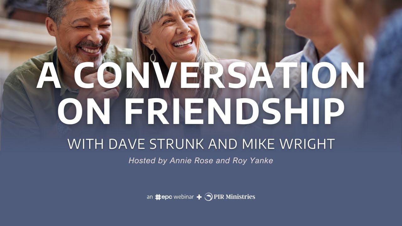 A Conversation On Friendship with Dave Strunk and Mike Wright - YouTube