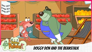 Pakdam Pakdai | Full Episode | DOGGY DON AND THE BEANSTALK