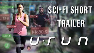 U•Run (2022) TRAILER | Sci-Fi Short Film