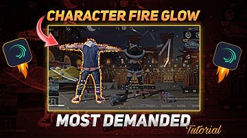 Character Fire Glow + Masking Tutorial 😱 | By Engnrsaad 🔥