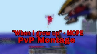 "When I Grow Up" - 100k Minecraft PvP Montage (FACE REVEAL)