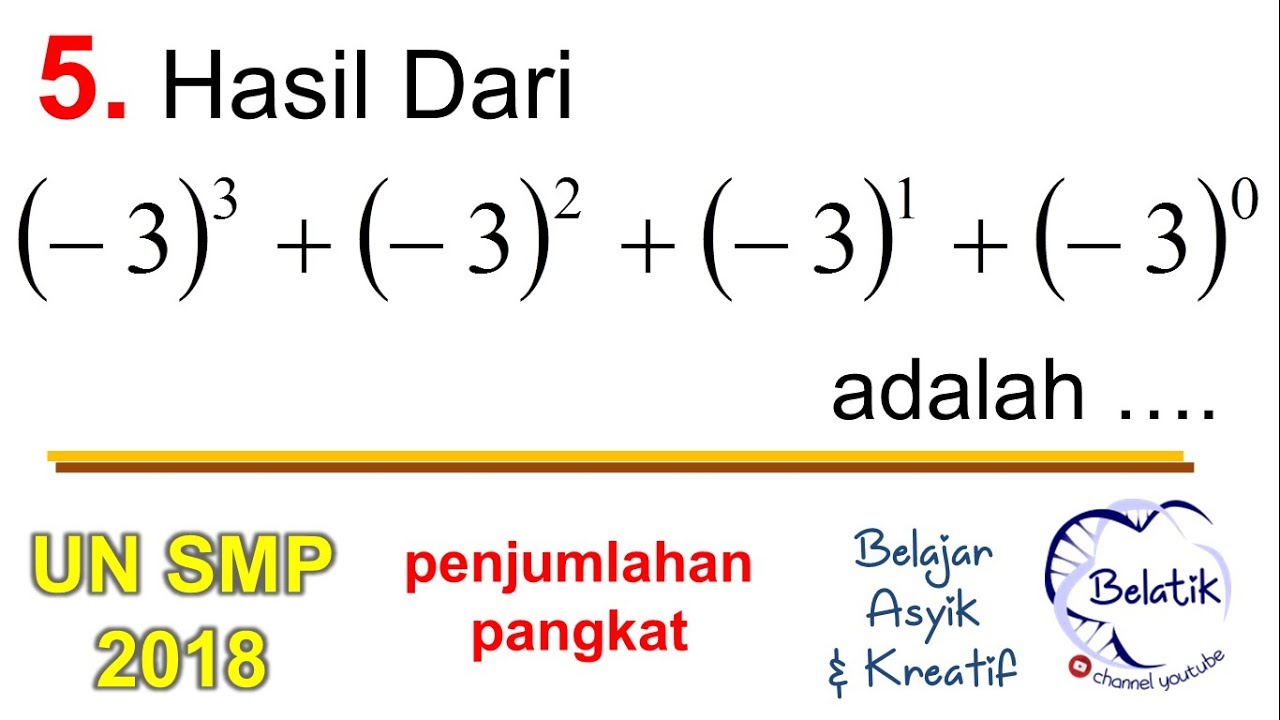 30+ Contoh Soal Dan Jawaban Bilangan Berpangkat Negatif - Kumpulan