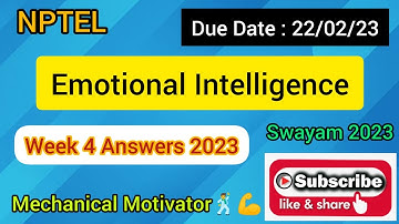 Emotional Intelligence  | Week 4 Quiz | Assignment 4 Solution | NPTEL | SWAYAM 2023