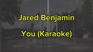 You - Jared Benjamin (Karaoke/instrumental) Original Key