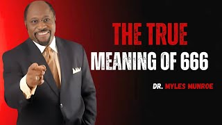 DR MYLES MUNRO{THE TRUE MEANING OF 666} BEST MOTIVATION SPEECH."