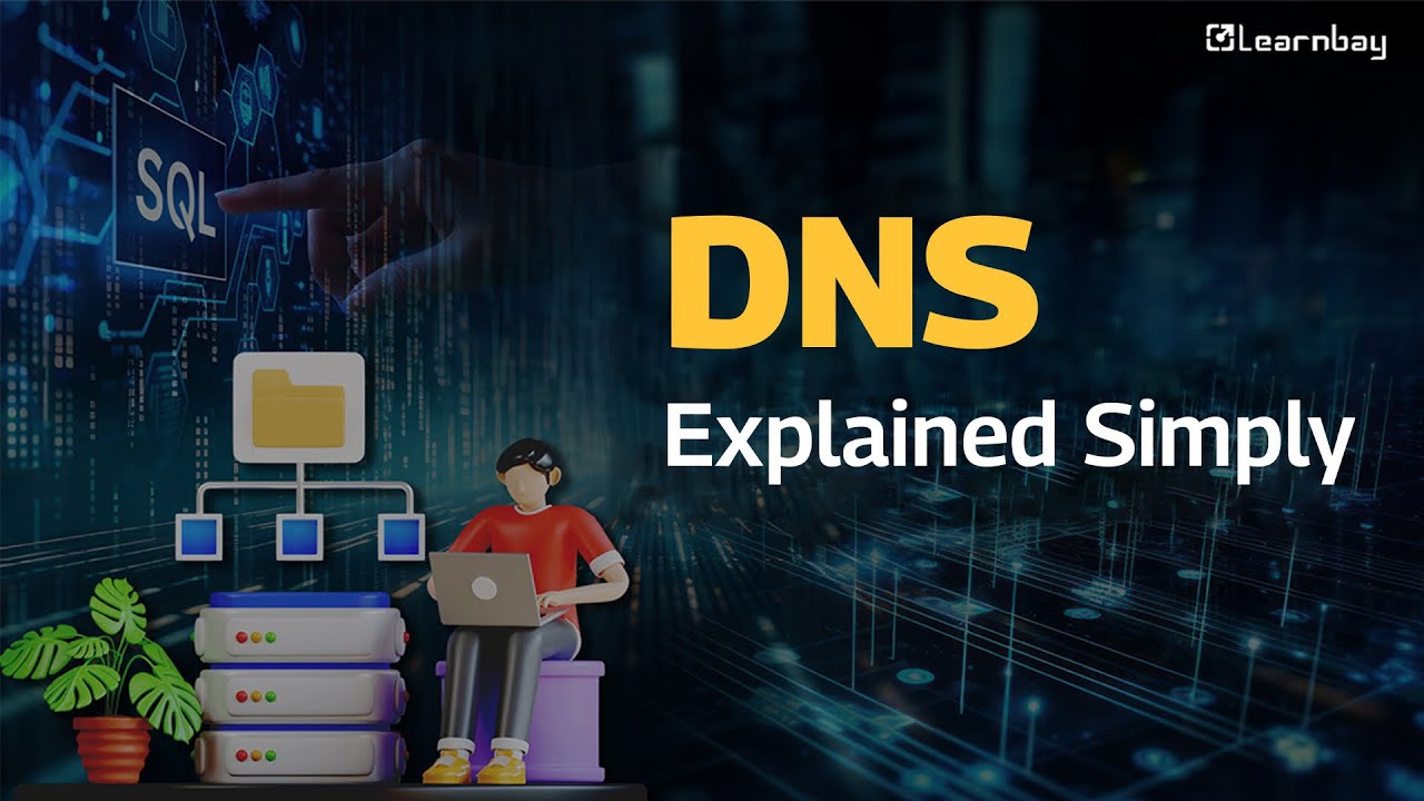 DNS Resolution: Everything You Need to Know | Learnbay