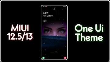 MIUI 12.5/13 One Ui Theme For Any Xiaomi Devices | Samsung One Ui Theme