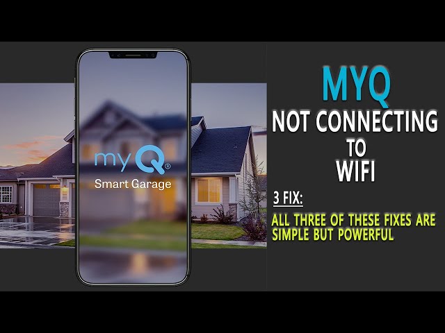 Chamberlain Myq Garage Door Opener Not Connecting To Wifi