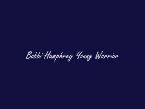 Bobbi Humphrey-Young Warrior