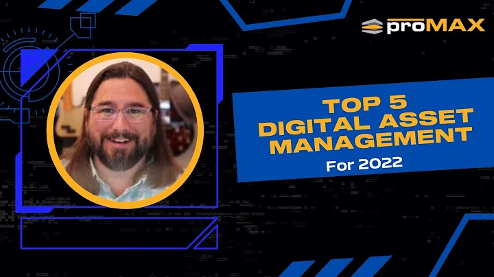 The Top 5 Digital Asset Management (DAM) Systems of 2022