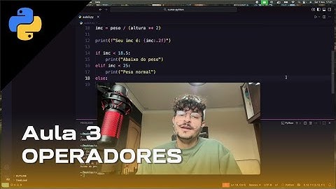Curso de Python do Zero - Aula 3: Operadores em Python (Aritméticos, Comparação e Lógicos) + Projeto