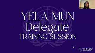 YELA MUN 2025 Delegate Training Session | Everything You Need to Know Before Committee
