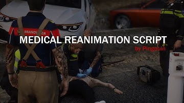[FiveM] Medical Reanimation (Cinematic Release)