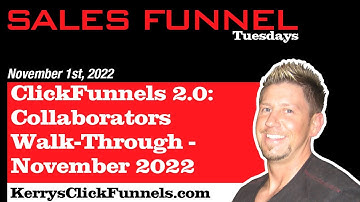 ClickFunnels 2.0: Collaborators Walk-Through - November 2022