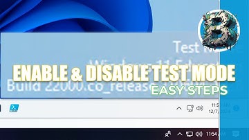 How to Enable and Disable Test Mode in Windows | Step-by-Step Guide