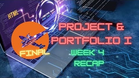 Full Sail Online Game Dev Month 7 Project & Portfolio I W4 - Final Recap