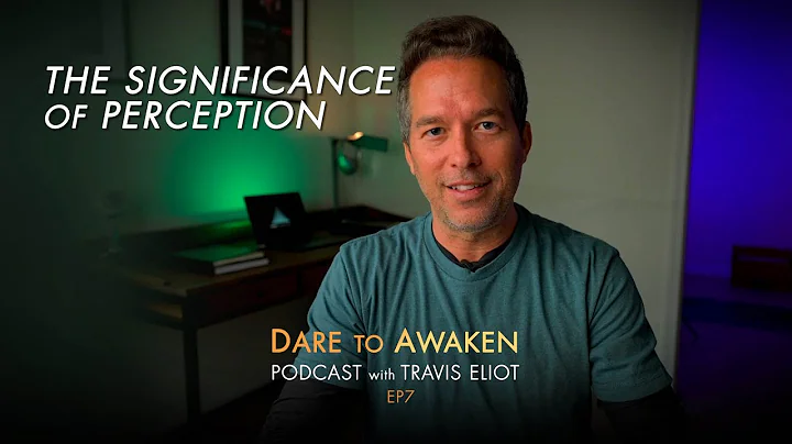 The Significance of Perception