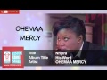 Nhyira  ohemaa mercy  official audio hq