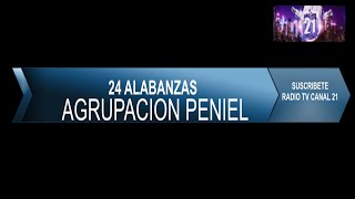 Agrupacion Peniel (24 Alabanzas)