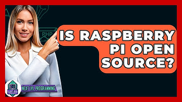 Is Raspberry Pi Open Source? - Next LVL Programming