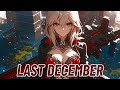 Nightcore - Last December (Astraphobia)