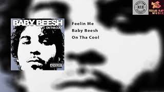 Feelin Me - Baby Beesh