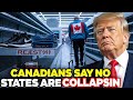 BANNED Canada These 10 U S Products  States Are COLLAPSING