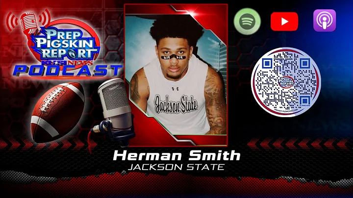 PPR Podcast: Jackson State Football's Herman Smith