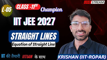 L-05 (Equation of Straight lines) Coordinate Geometry 🧮| JEE Mains + Advanced #jeeadvanced #jeemains