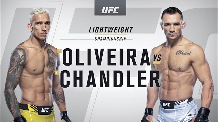 UFC 262: 찰스 올리베이라 vs 마이클 챈들러 하이라이트