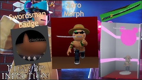 Piggy RP : Infection How To Get Swordsman Badge and Morph