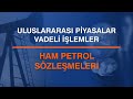 Ham petrol szlemeleri  phillipcapital akadem