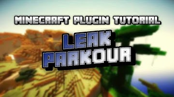 Minecraft Plugin Tutorial: Leak Parkour