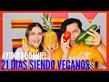 21 DÍAS SIENDO VEGANOS (Ayuno de Daniel) 🥦😲🍍🤢🍅