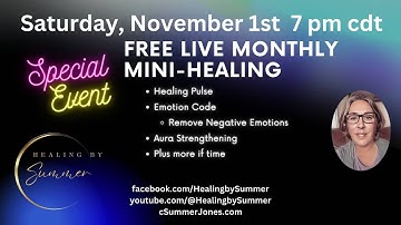 FREE Live Mini-Healings using Emotion Code & Healing Pulse 11/1   7 pm