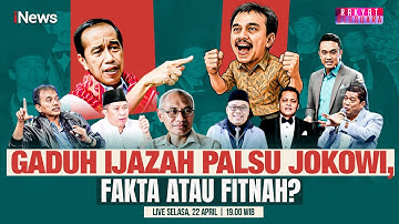🔴 LIVE GADUH IJAZAH PALSU JOKOWI, FAKTA ATAU FITNAH? | Rakyat Bersuara | 22/04