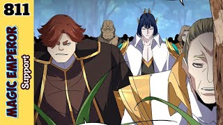 Ch. 811 Magic Emperor Support