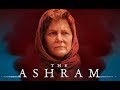 Ashram  official trailer  in cinemas august 2