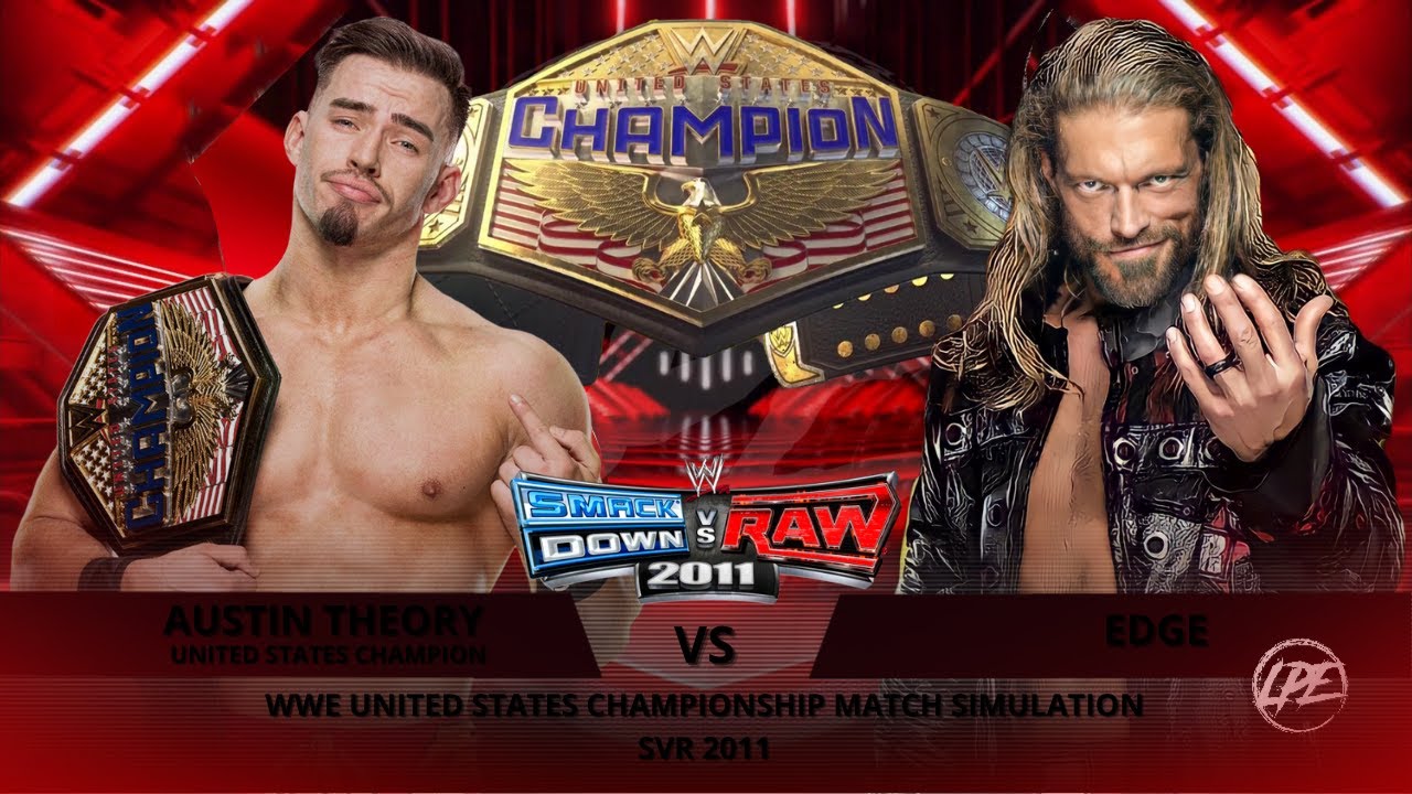 AUSTIN THEORY VS EDGE WWE UNITED STATES CHAMPIONSHIP MATCH SIMULATION ...