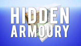 Simplest Hidden Armoury [Secret Storage]