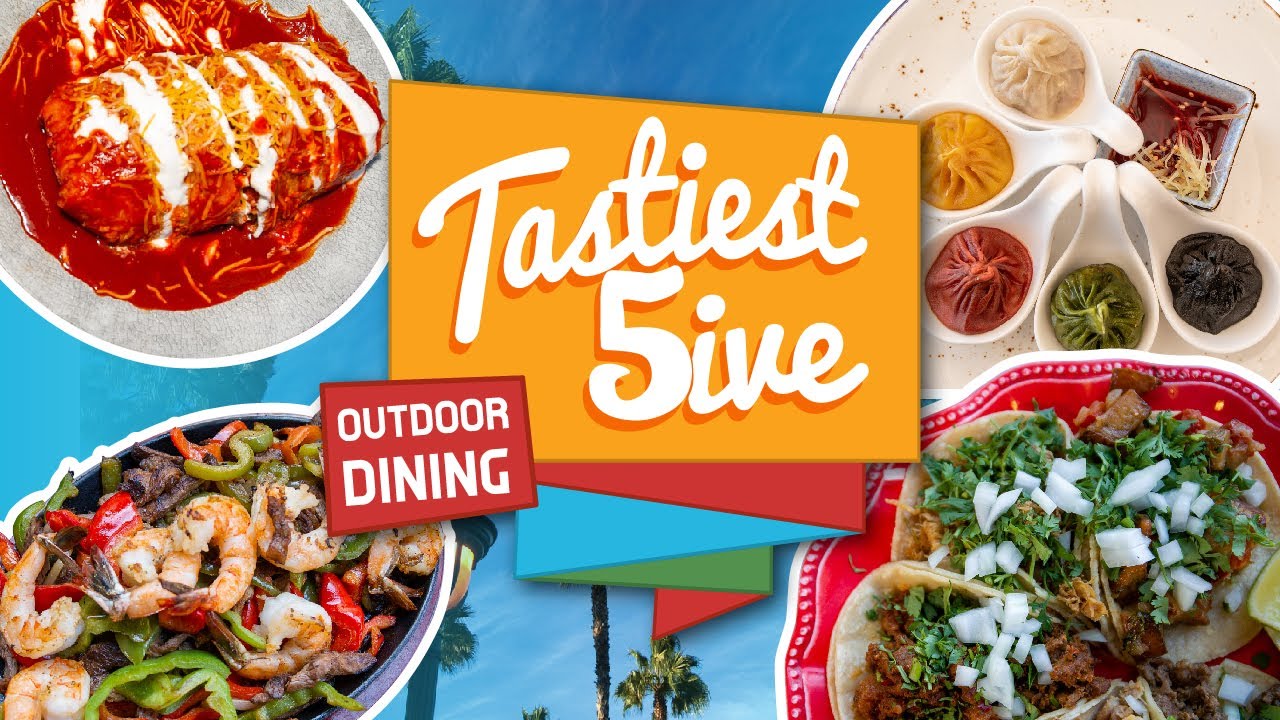 Outdoor Dining in Anaheim | Tastiest 5