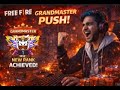 Cs grandmaster push 🥷