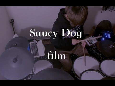 【叩いてみた】film . Saucy Dog