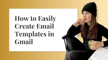 How to Easily Create Email Templates in Gmail