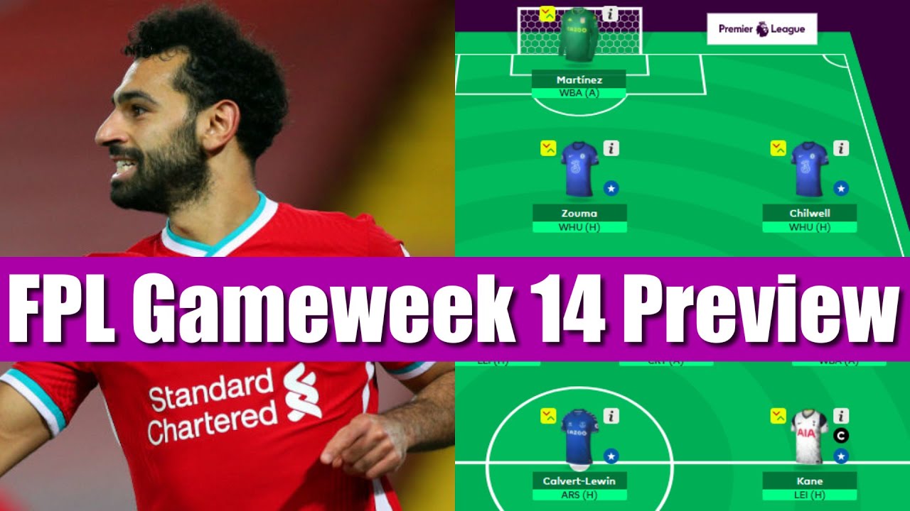 FPL Gameweek 14 Preview | Best way to prepare for the blank & double gameweeks?
