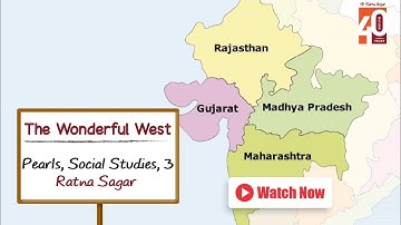 The Wonderful West Class 3 Chapter 8 Social Studies - Ratna Sagar Pearls Social Studies 3 | #class3