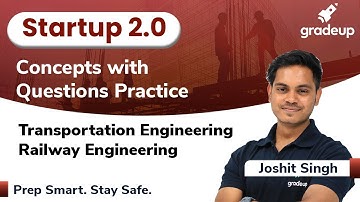 Railway Engineering | Transportation Engineering | Startup 2.0 | Joshit Sir