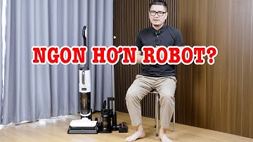 Đánh giá Roborock Dyad Pro Combo : Máy hút bụi lau nhà hơn cả Robot!