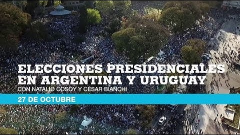 Elecciones en Argentina y Uruguay, un cubrimiento especial de France 24 en español