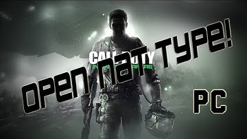 Call of Duty: Infinite Warfare || How to open NAT type PC